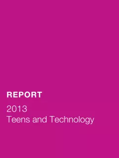 Teens and Technology 2013