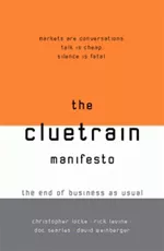 The Cluetrain Manifesto