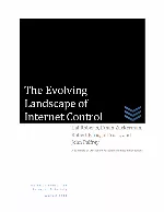 The Evolving Landscape of Internet Control